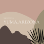 Things to do in Yuma Arizona